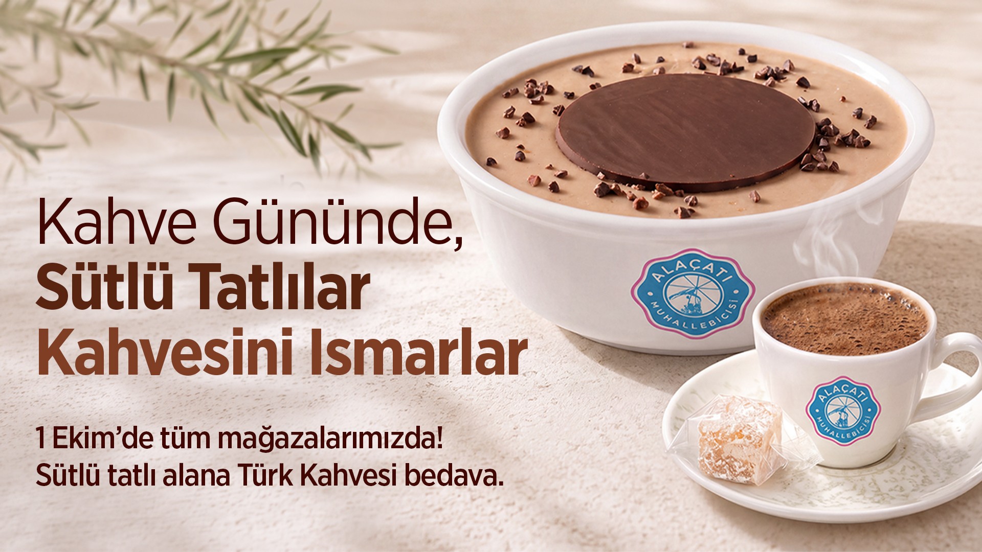 1 Ekim Dünya Kahve Günü’ne özel “Sütlü Tatlılar Kahveni Ismarlar" Kampanyası