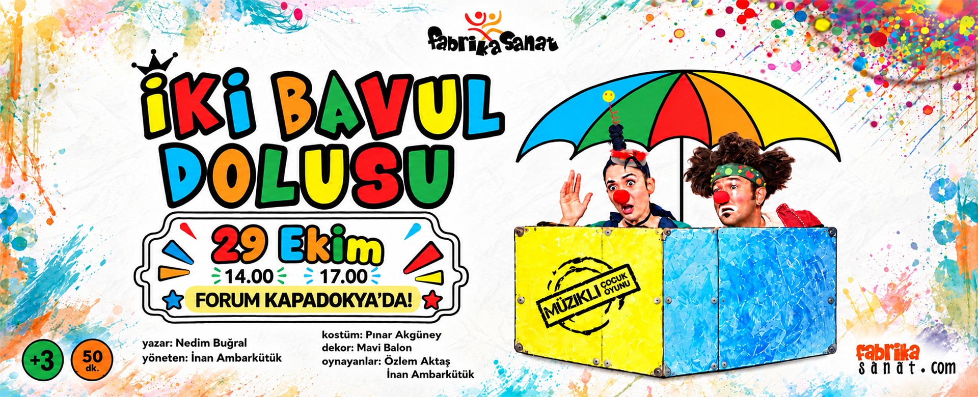 <p>İki Bavul Dolusu &Ccedil;ocuk Tiyatrosu Forum Kapadokya&rsquo;da!</p>